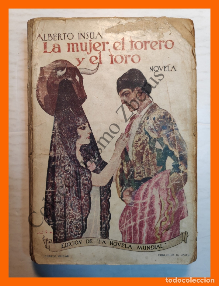 Libros antiguos: La mujer, el torero y el toro - Alberto Insua - Foto 1