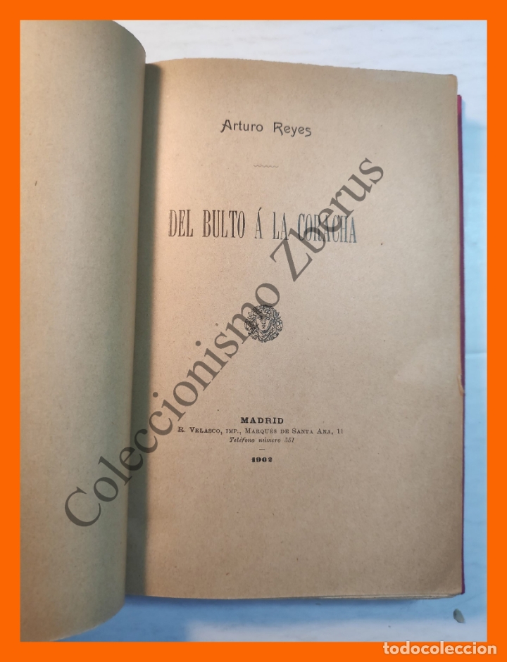 Libros antiguos: Del bulto a la Coracha - Arturo Reyes - Foto 2