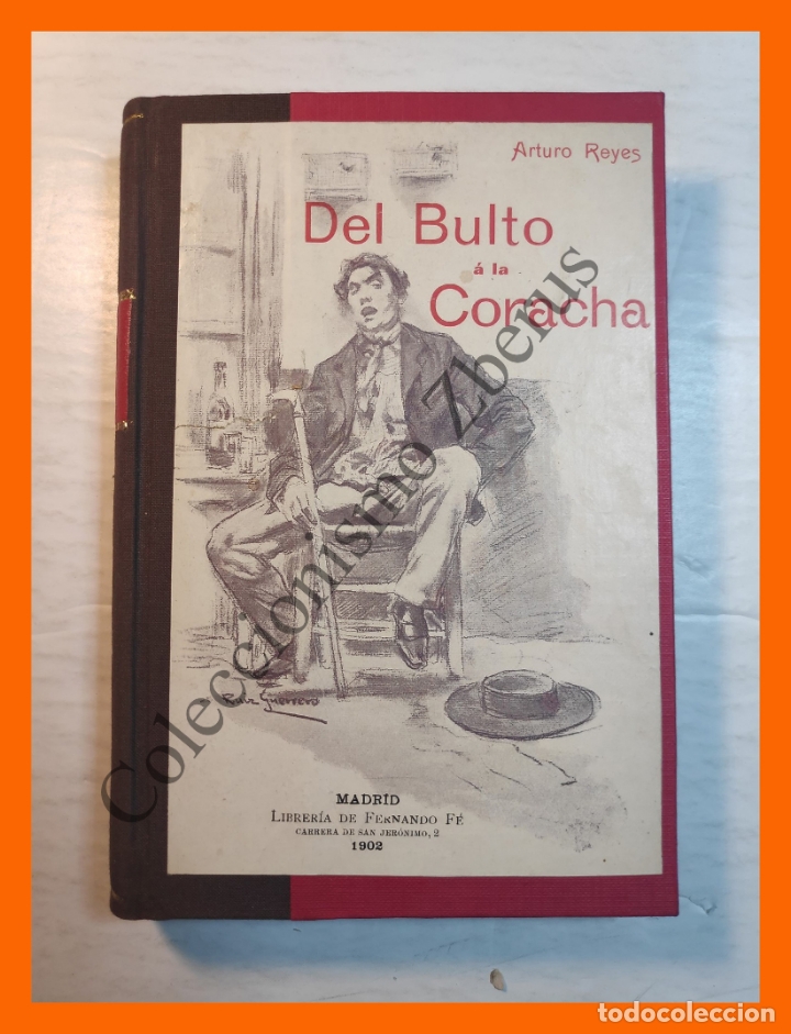 Libros antiguos: Del bulto a la Coracha - Arturo Reyes - Foto 1