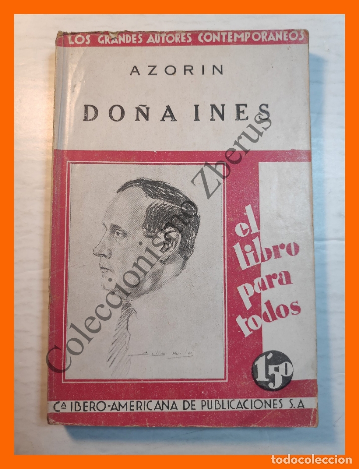 Libros antiguos: Do&ntilde;a Ines - J. Martinez Ruiz Azor&iacute;n - Foto 1