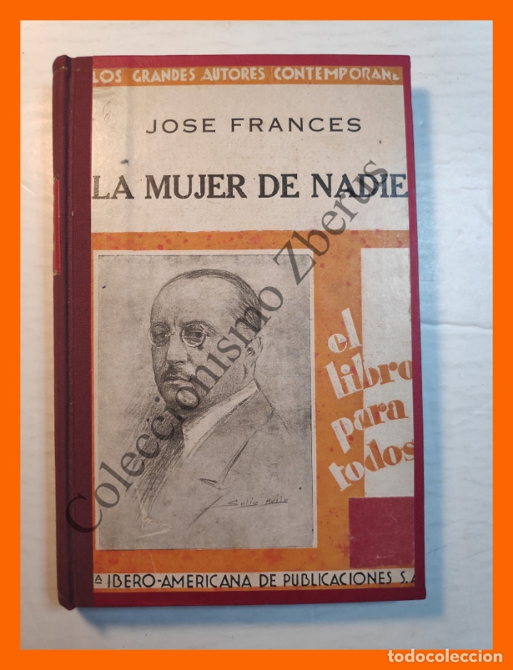 Libros antiguos: La mujer de nadie - Jose Frances - Foto 1