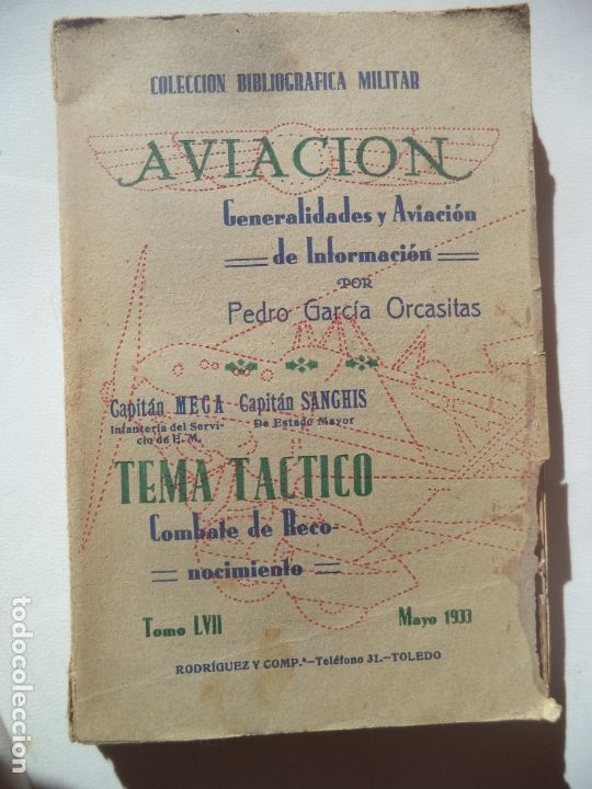 Livres anciens: AVIACION COLECCION BIBLIOGRAFICA MILITAR CAPITANES MEGA y SANCHIS A&Ntilde;O 1933 134 PAGINAS+15 FOTOS+63