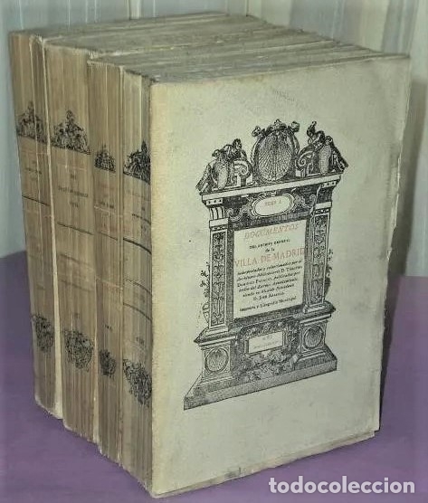 Libros antiguos: DOCUMENTOS DEL ARCHIVO GENERAL DE LA VILLA DE MADRID.(4 tomos) - Foto 3
