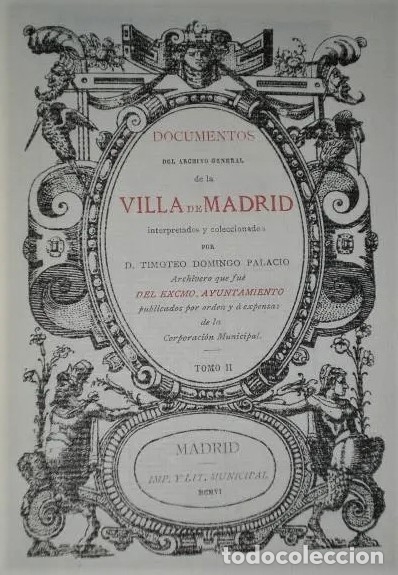 Libros antiguos: DOCUMENTOS DEL ARCHIVO GENERAL DE LA VILLA DE MADRID.(4 tomos) - Foto 5