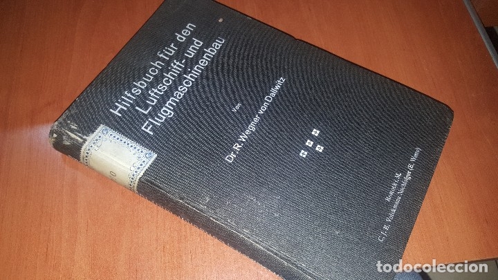 Libri antichi: Libro de ayuda para dirigibles y maquinas de vuelo, hilfsbuch fur den luftschiff, wegner von dallwit