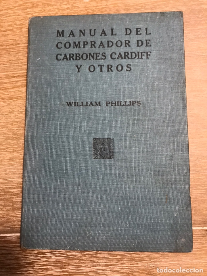 Libri antichi: Manual del comprador de carbones cardiff y otros
