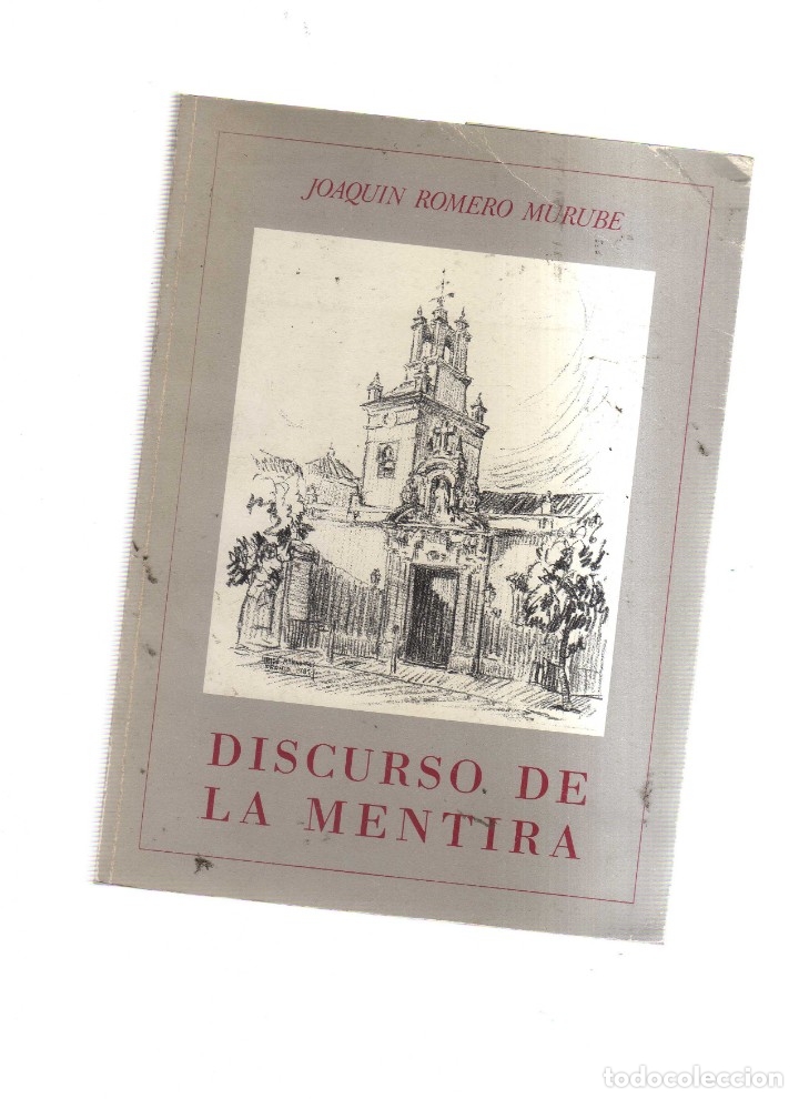 Libros antiguos: DISCUERSO DE MENTIRAS DE JOAQUIN ROMERO MURUBE - Foto 1