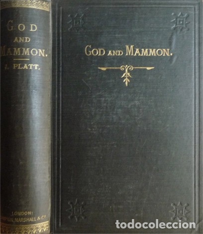 Libros antiguos: PLATT, James. God and Mammon. 1886. - Foto 1