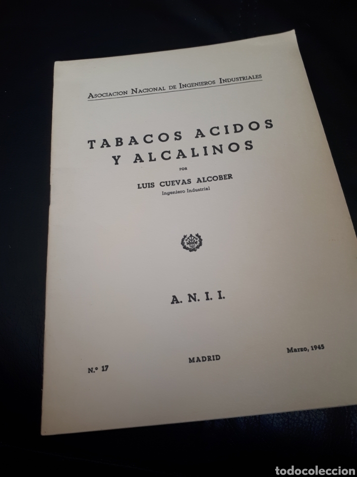 Old books: Tabacos Acidos y Alcalinos. A&ntilde;o 1945. Con 34 paginas