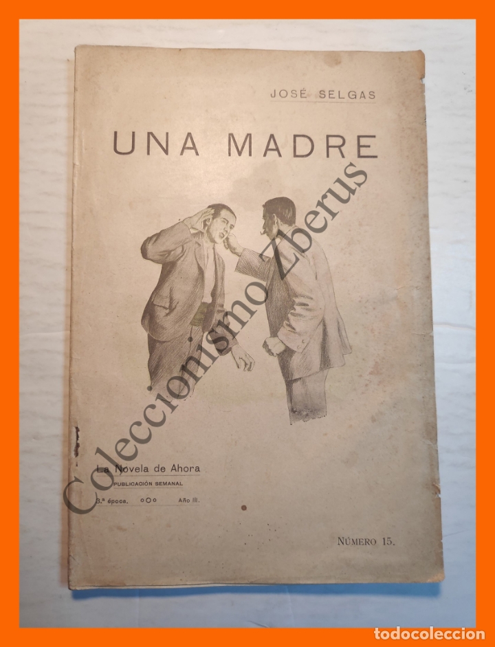 Libros antiguos: Una Madre - Jos&eacute; Selgas - Foto 1