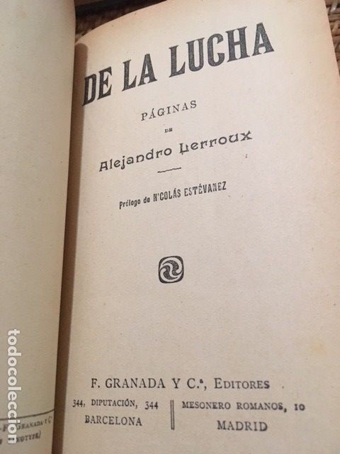 Libros antiguos: DE LA LUCHA. ALEJANDRO LERROUX. 1908 - Foto 1