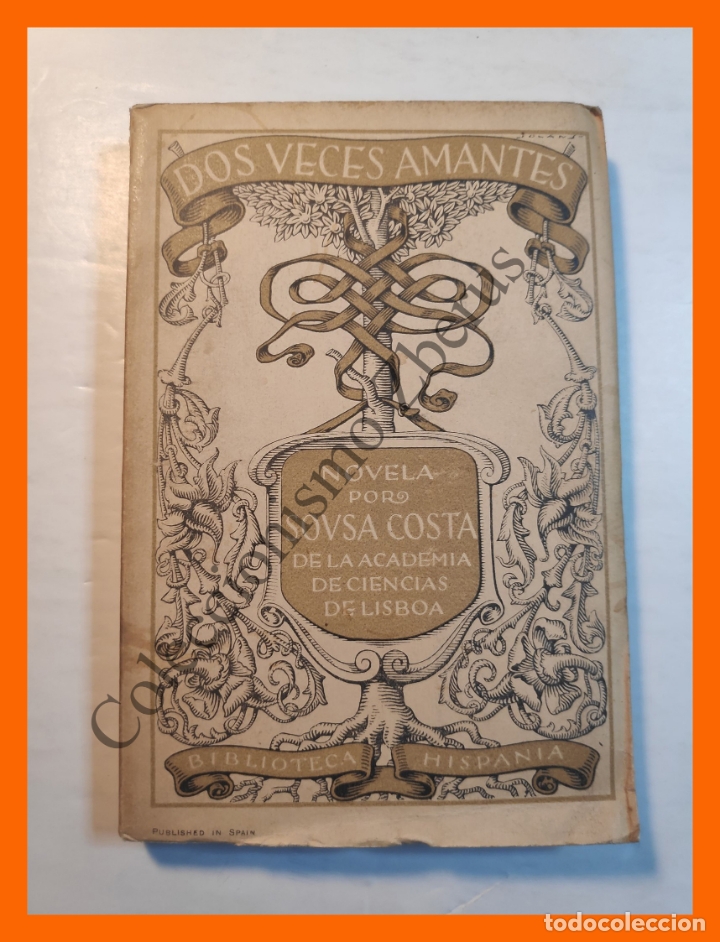 Libros antiguos: Dos veces amantes - Sousa Costa - Foto 1