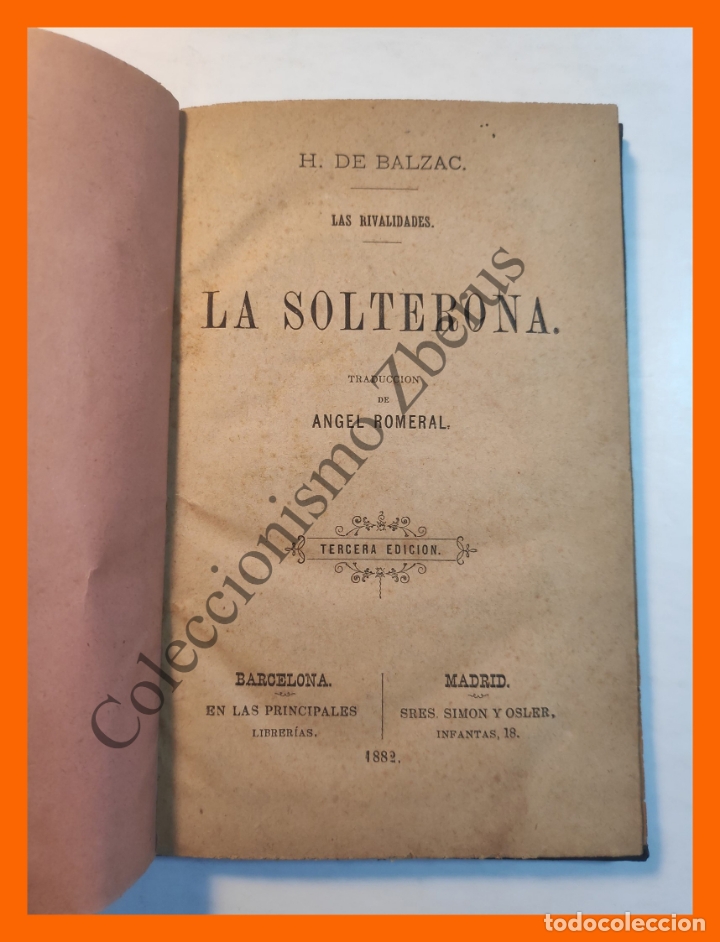 Libros antiguos: La Solterona. (las rivalidades) - H. de Balzac - Foto 2