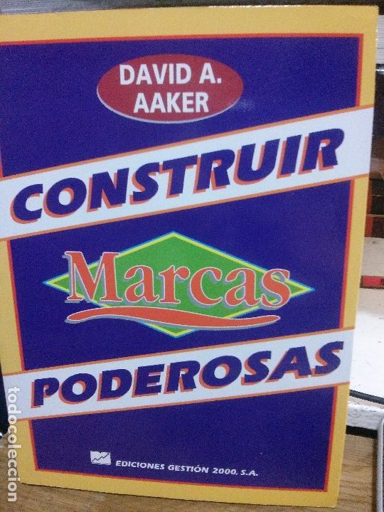 Libros antiguos: construir marcas poderosas, david a aaker, ediciones gesti&oacute;n 2000, s.a. - Foto 1
