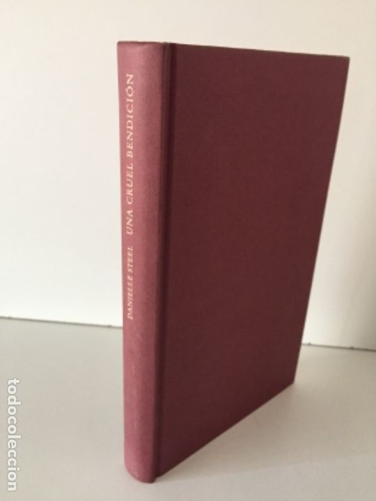 Libros antiguos: Danielle Steel - Una Cruel Bendici&oacute;n - Foto 1