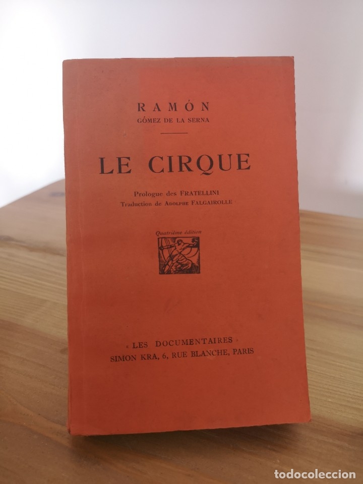 Libros antiguos: Le cirque, Ram&oacute;n G&oacute;mez de la Serna - Foto 1