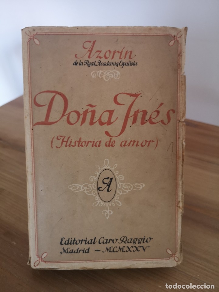 Libros antiguos: Do&ntilde;a In&eacute;s, Azorin. 1925 - Foto 1