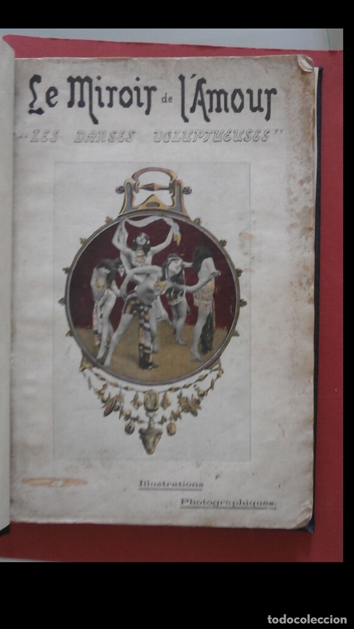 Libros antiguos: Le miroir de lamour. Les danses voluptueuses - Foto 1