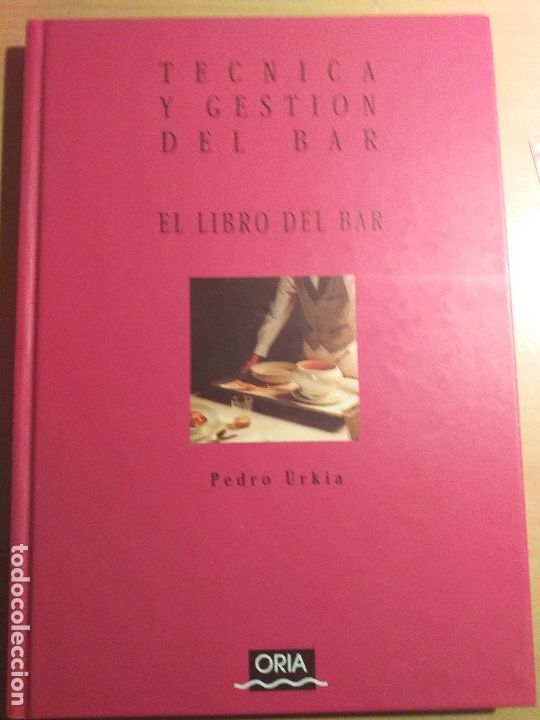 Libros antiguos: T&Eacute;CNICA Y GESTI&Oacute;N DEL BAR - Foto 4