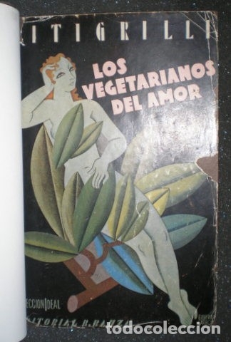 Libros antiguos: PITIGRILLI (seud. de DINO SEGRE):  LOS VEGETARIANOS DEL AMOR. 1931 - Foto 2