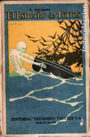 Libros antiguos: EMILIO SALGARI : EL ESTRECHO DE TORRES (CALLEJA) - Foto 1