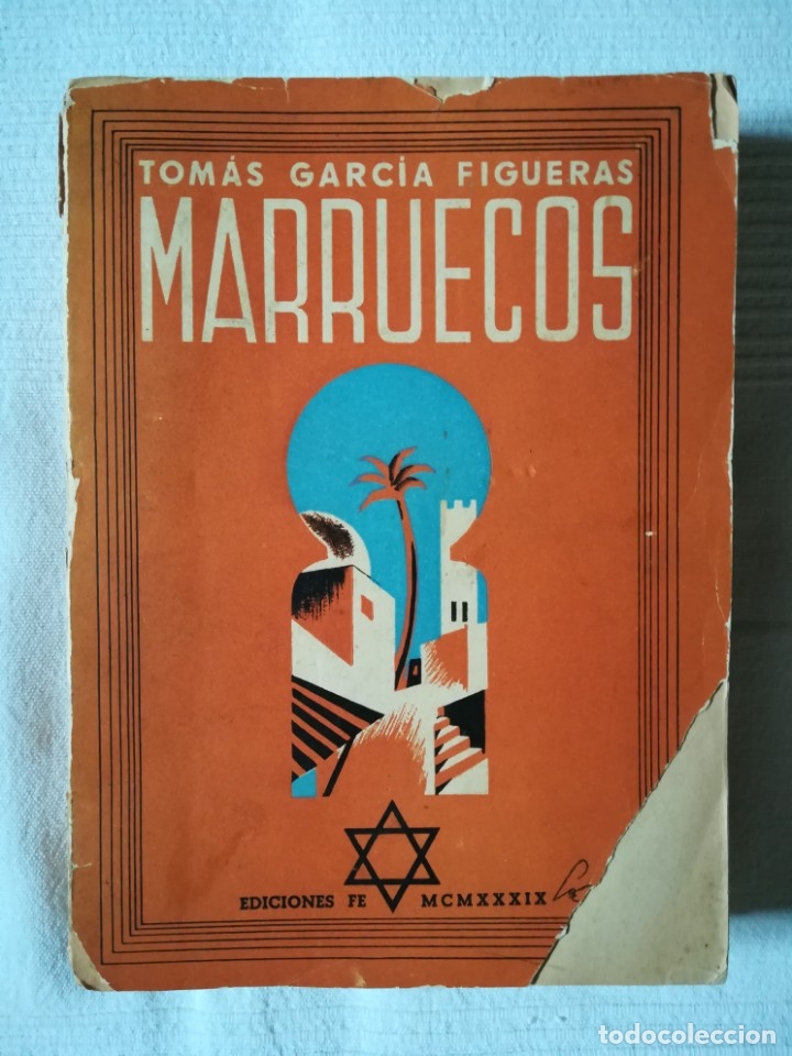 Libros antiguos: Marruecos de Tom&aacute;s Garc&iacute;a Figueras - Foto 1