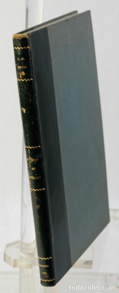 Libri antichi: Byron et Shelley en suisse et en savoie-Claire-Eliane Engel-Librairie Dardel, 1930