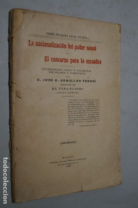 Libros antiguos: LA NACIONALIZACION DEL PODER NAVAL. EL CONCURSO PARA LA ESCUADRA. 1908 - Foto 1