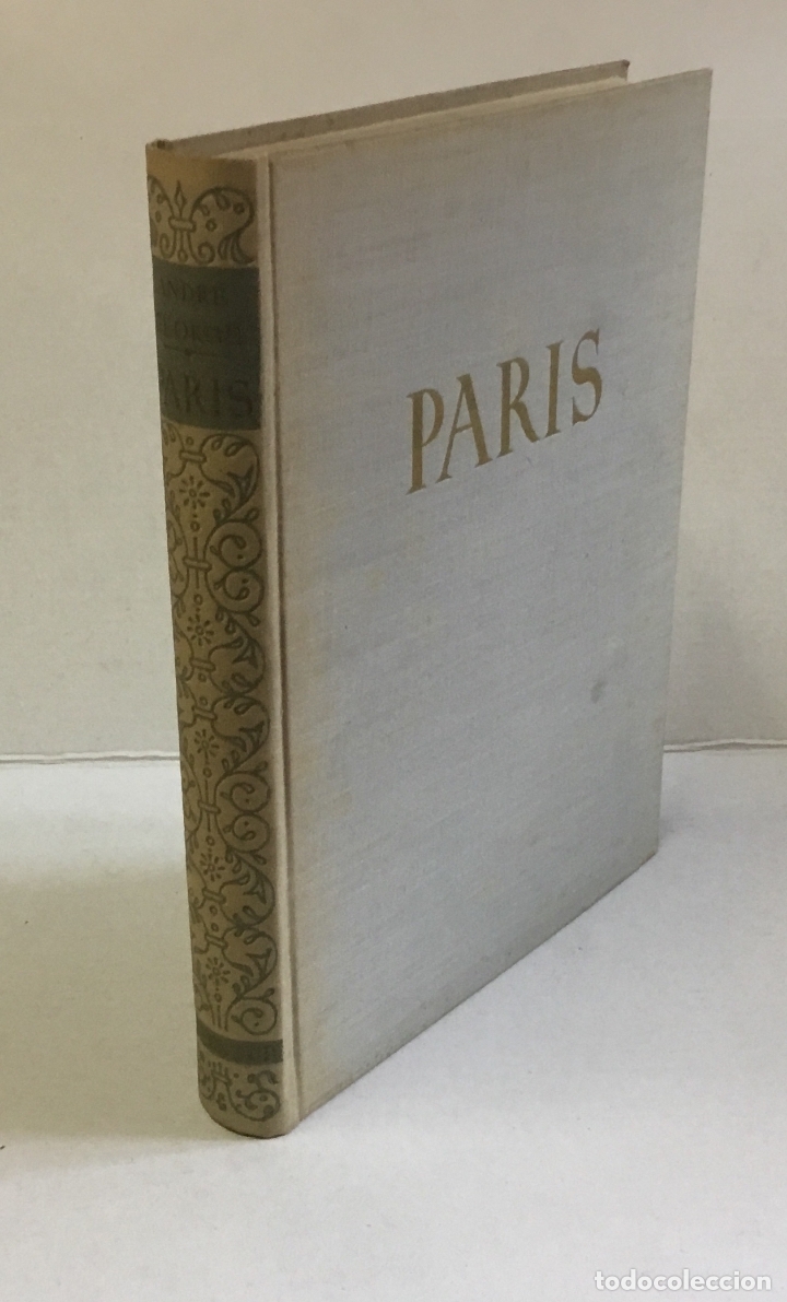 Libros antiguos: PAR&Iacute;S. - GEORGE, Andr&eacute;. - Foto 4