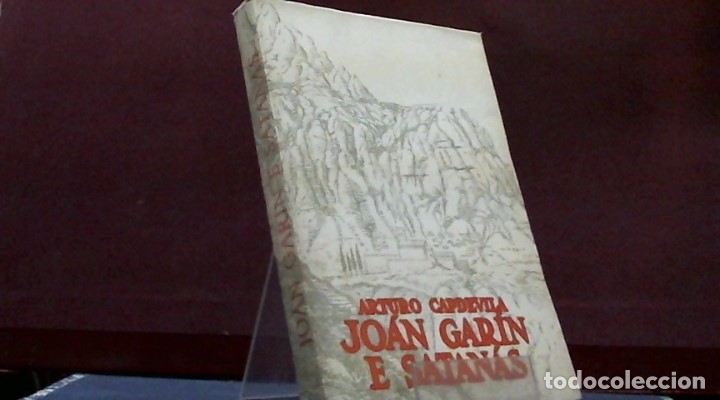 Libros antiguos: ARTURO CAPDEVILA ... JOAN GARIN E SATANAS ... 1935 - Foto 1