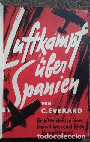 Livres anciens: LUFTKAMPF UBER SPANIEN ALEMANIA