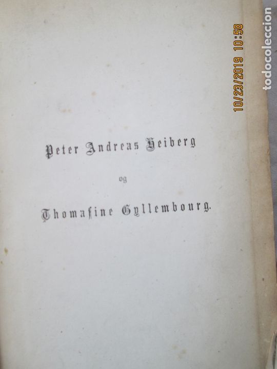 Libros antiguos: PETER ANDREAS HEIBERG - THOMASINE GYLLENBORG - 1882. - Foto 4