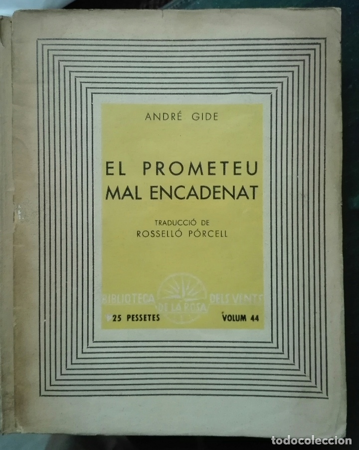Libros antiguos: Andr&eacute; Gide. El Prometeu mal encadenat. 1937 - Foto 1
