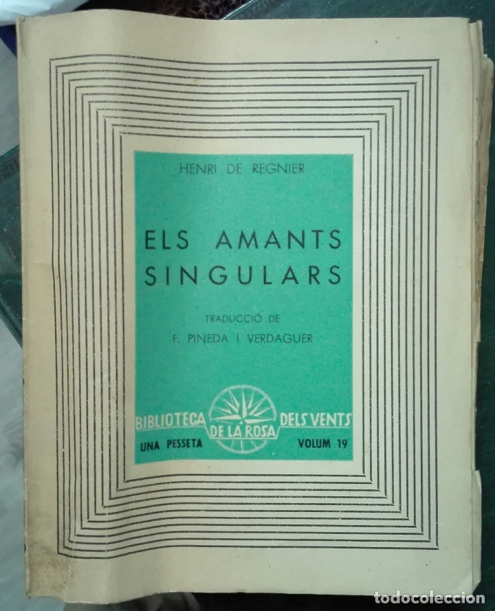 Libros antiguos: Henri de Regnier. Els amants singulars. 1937 - Foto 1