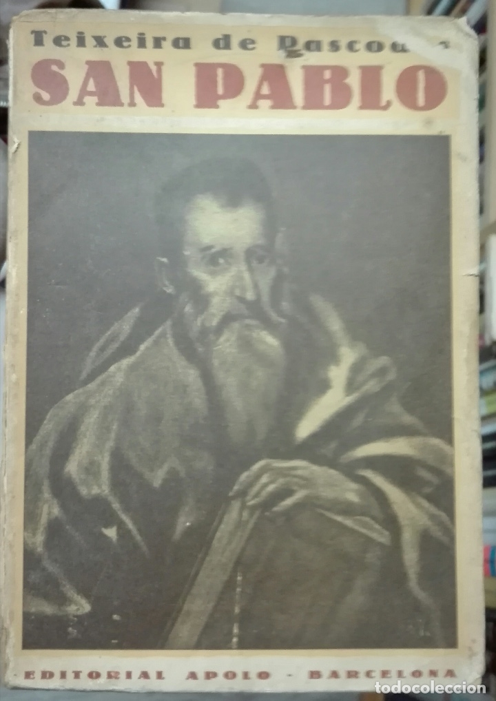 Libros antiguos: Teixeira de Pascoaes. SAN PABLO. 1935 - Foto 1