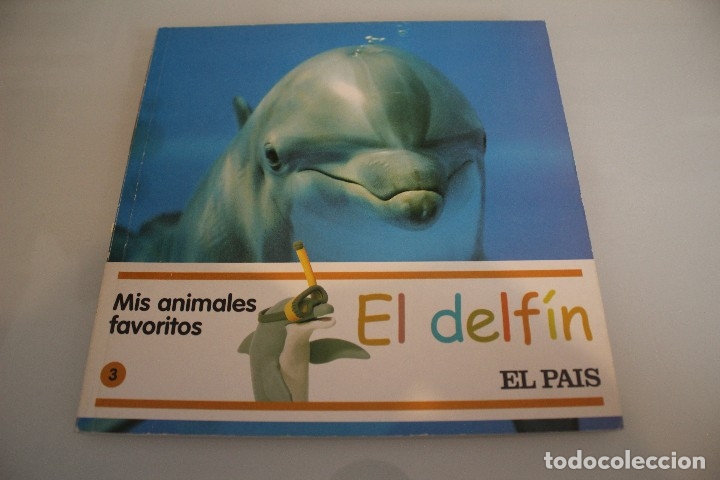 Libros antiguos: MIS ANIMALES FAVORITOS  EL DELFIN - Foto 1