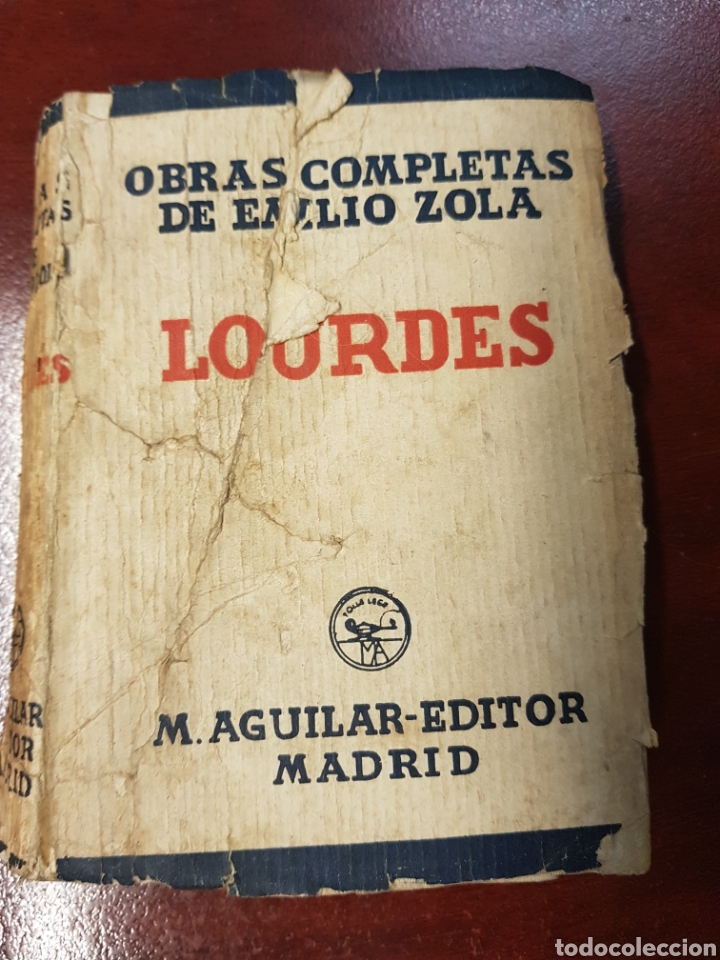 Libros antiguos: Lourdes - Emilio Zola - 1934 - Foto 1