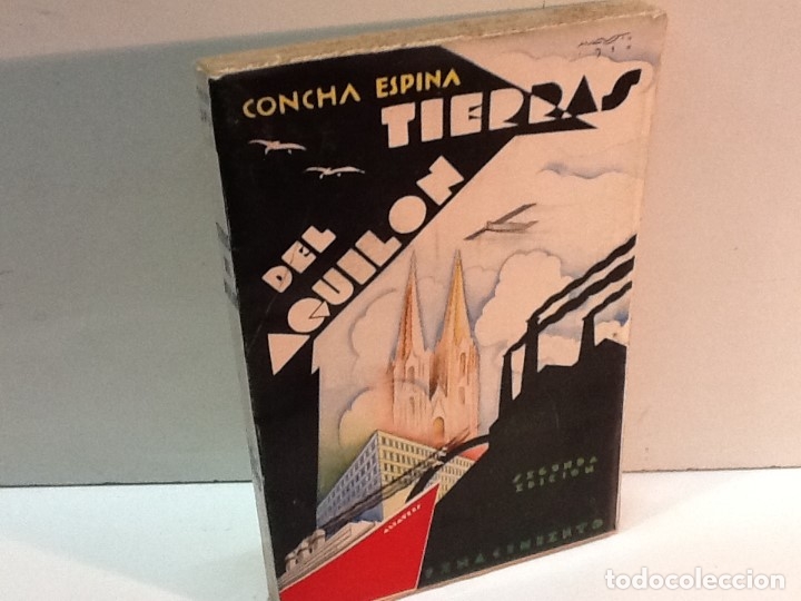 Libros antiguos: CONCHA ESPINA ... TIERRAS DE AQUILON ... 1930 - Foto 1