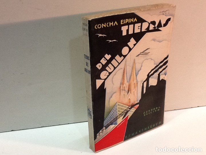 Libros antiguos: CONCHA ESPINA ... TIERRAS DE AQUILON ... 1930 - Foto 3