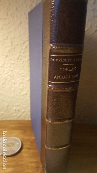 Libros antiguos: Coplas Andaluzas, Aut, Rodr&iacute;guez Mar&iacute;n,Edc 1&ordf; 1919, jmolina1946