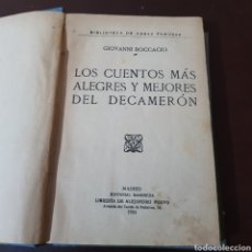 Libros antiguos: LOS CUENTOS MAS ALEGRES Y MEJORES DEL DECAMERON 1924 GIOVANNI BOCCACIO. Lote 181965663