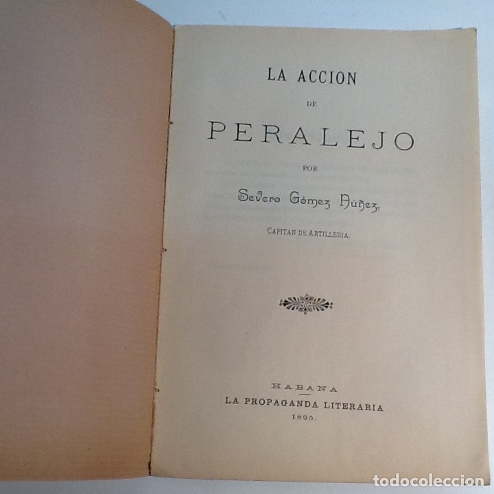 Libros antiguos: SEVERO GOMEZ NU&Ntilde;EZ ... LA ACCION DE PERALEJO ... 1895 - Foto 2