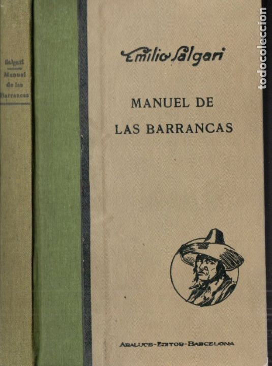 Libros antiguos: EMILIO SALGARI : MANUEL DE LAS BARRANCAS (ARALUCE, 1933) PRIMERA EDICI&Oacute;N - Foto 1
