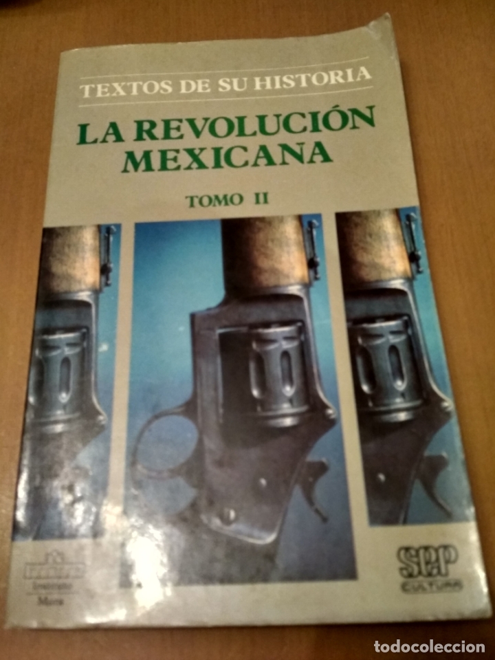 Libros antiguos: La revoluci&oacute;n mexicana - Foto 1