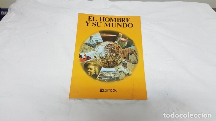 Libros antiguos: El hombre y su mundo [Libro] - Foto 1