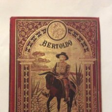 Libros antiguos: BERTOLDO BERTOLDINO Y CACASENO- MADRID - SATURNINO CALLEJA 1901. Lote 182726308