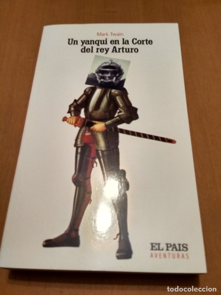 Libros antiguos: Un yanqui en la corte del rey Arturo - Foto 1