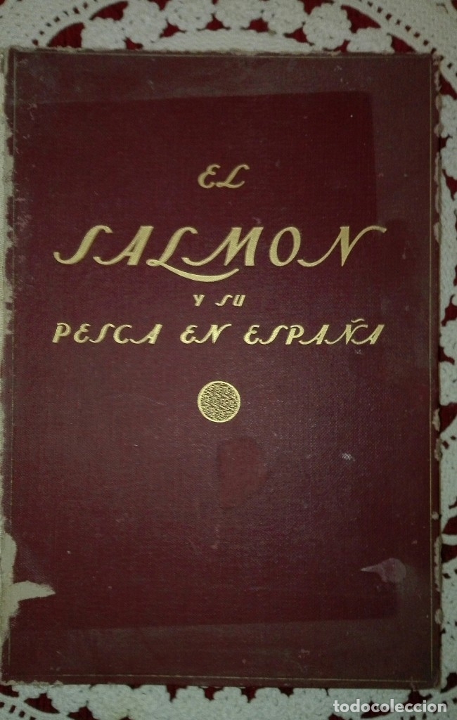 Libros antiguos: EL SALM&Oacute;N Y SU PESCA EN ESPA&Ntilde;A - Foto 1