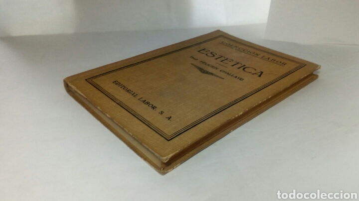 Libros antiguos: Est&eacute;tica. F&eacute;licien Challave. - Foto 5