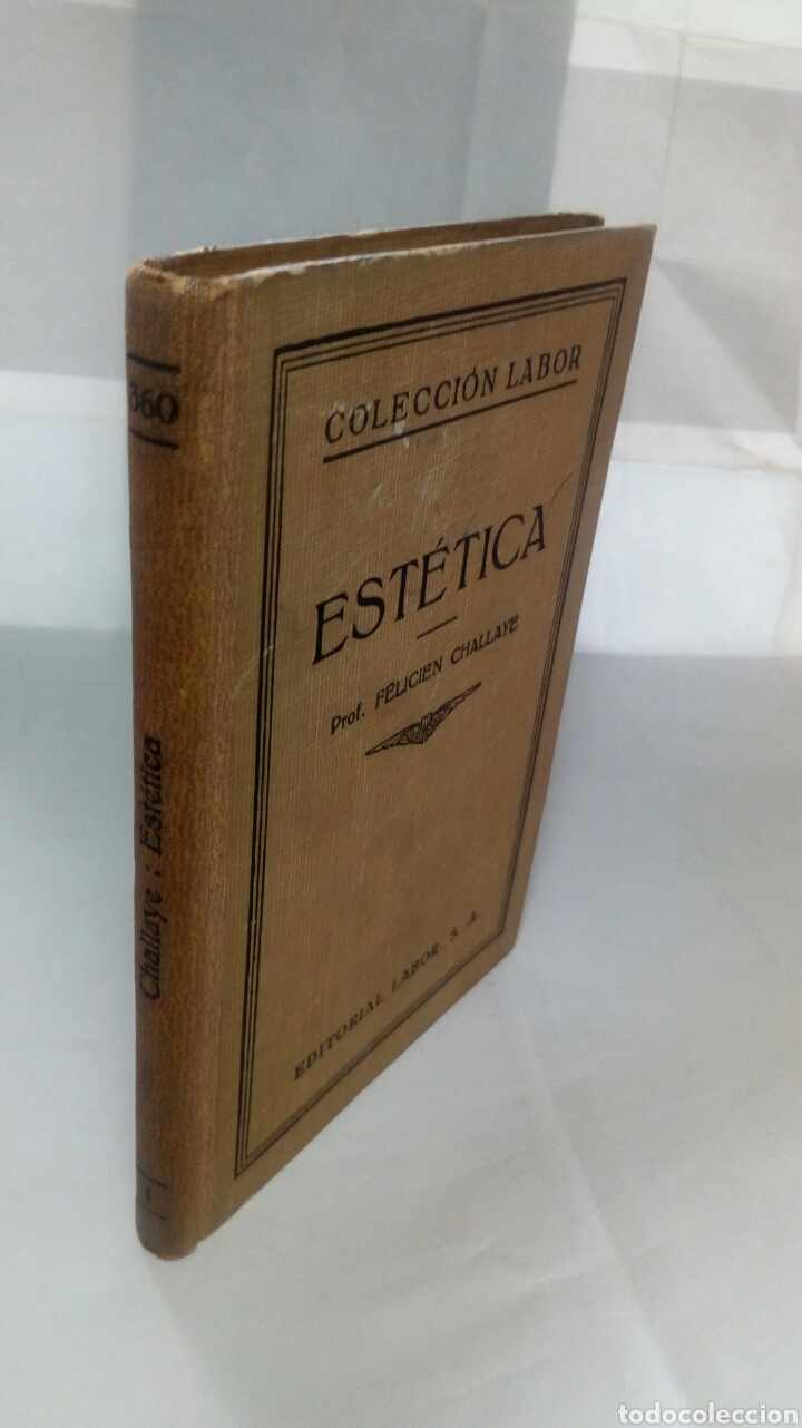 Libros antiguos: Est&eacute;tica. F&eacute;licien Challave. - Foto 6